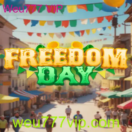 Descubra o Jogo Inovador 'FreedomDay' e a Exclusiva Experiência VIP Weu777