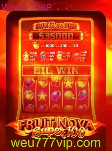 Descubra o universo do jogo FruitNovaSuper100 na plataforma Weu777 VIP