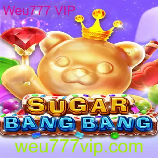 Descobrindo o Empolgante Mundo de SUGARBANGBANG e o Exclusivo Weu777 VIP