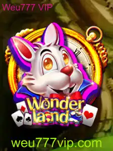 Descobrindo o Jogo Wonderland: Aventura e Estratégia Especial para Weu777 VIP